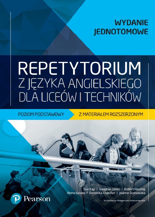 Matura. Repetytorium z języka angielskiego dla liceów i techników