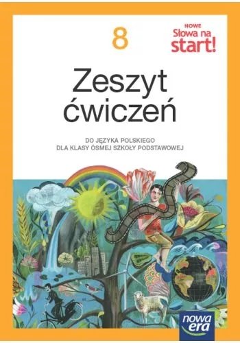 Język Polski. Nowe słowa na start! 8 – Nowa Era – Księgarnia Bookcity